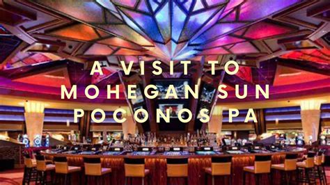 Mohegan Sun Wilkes Barre Poconos resort and casino walk through tour! 2021 - YouTube