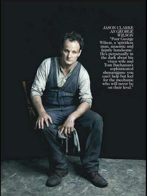 George | The great gatsby cast, Jason clarke, The great gatsby