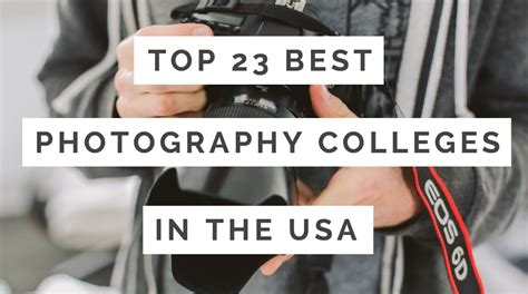 Top 23 Best Photography Colleges & Universities In The US