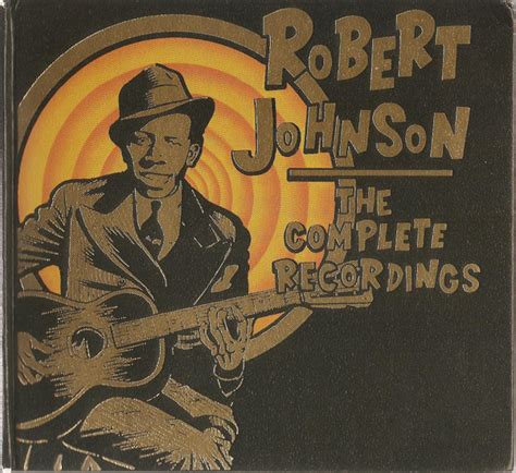 Robert Johnson - The Complete Recordings (2004, CD) | Discogs