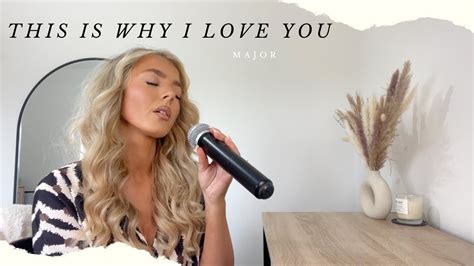 This Is Why I Love You - Major | Cover - YouTube