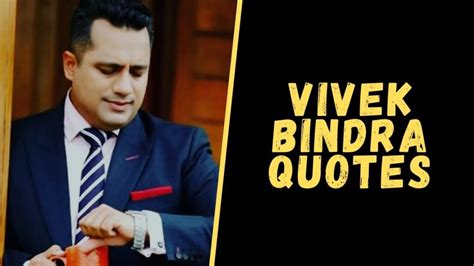 Top 10 Inspiring Quotes From Vivek Bindra To Bounce Back In Life Again