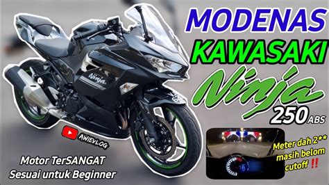 MODENAS KAWASAKI NINJA 250 ABS 2022 🔥 | REVIEW & TEST RIDE - YouTube