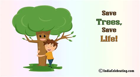 Slogans on Save Trees - Best and Catchy Save Trees Slogan