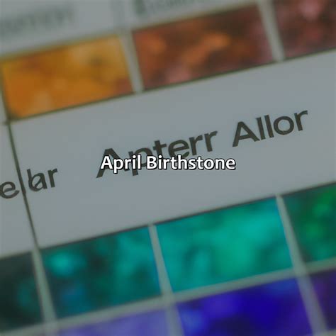 What Color Birthstone Is April - colorscombo.com