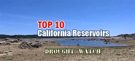 California's 10 Largest Reservoirs Drought Status - Roseville Today