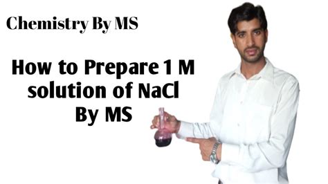 How to prepare 1M Solution Of NaCl || Prepare 1 Molar Solution of NaCl ...