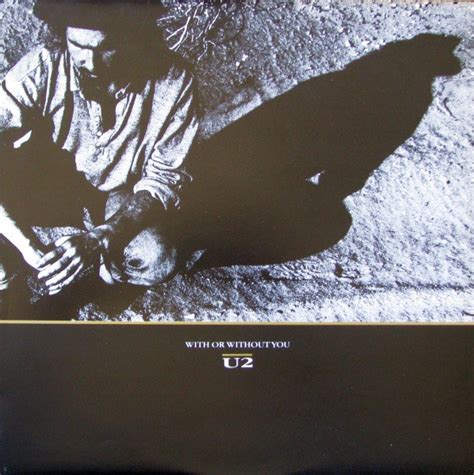 U2 – With Or Without You (1987, Vinyl) - Discogs