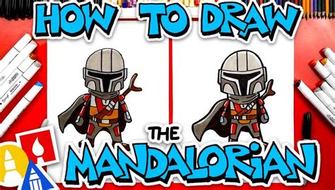 How To Draw The Mandalorian - Star Wars | Art For Kids Hub