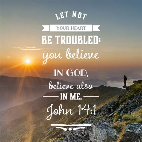 John 14:1 - Let Not Your Heart Be Troubled - Free Bible Art Downloads - Bible Verses To Go