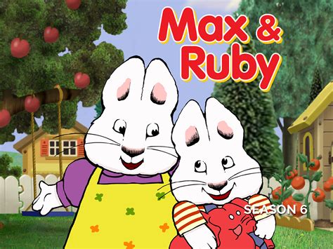 Prime Video: Max & Ruby - Season 6