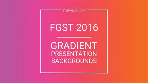 Gradient Backgrounds for Google Slides - Free Google Slides Templates