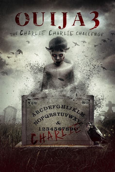 Ouija 3: The Charlie Charlie Challenge - Rotten Tomatoes