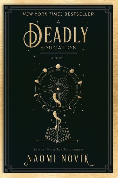 A Deadly Education (Scholomance Series #1) by Naomi Novik, Paperback | Barnes & Noble®