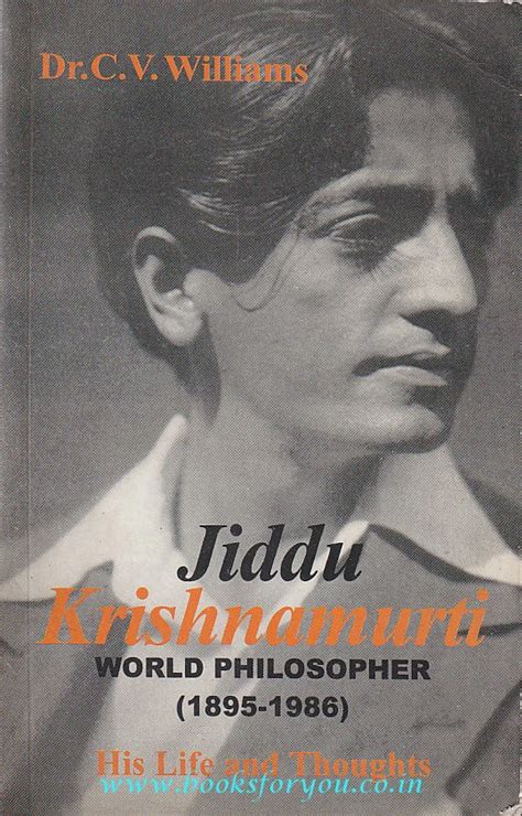 Jiddu Krishnamurti: His Life And Thoughts (1895-1986) | Books For You