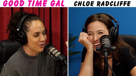 Ep. 165 of Good Time Gal with Chloe Radcliffe! - YouTube