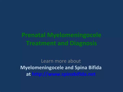 Prenatal myelomeningocele treatment and diagnosis | PPT