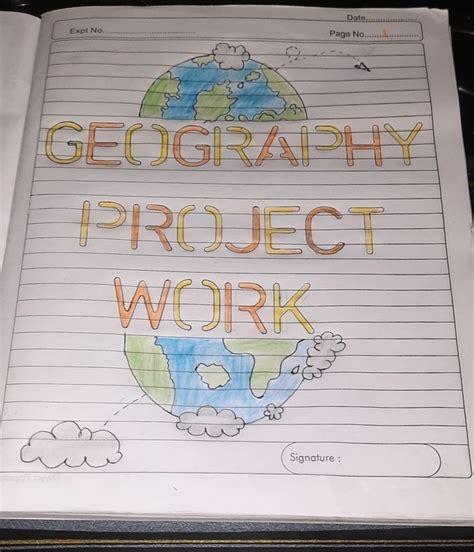 Geography project work front page decoration | Geography project, Assignment ideas creative ...