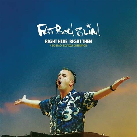 Fatboy Slim : Right Here Right Then - CD+DVD | Bontonland.cz