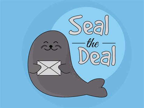 Seal the deal by or oron on Dribbble