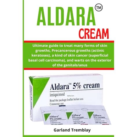 Buy ALDARA CREAM: Ultimate guide to treat many forms of skin growths ...