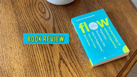 Flow by Mihaly Csikszentmihalyi | Book Review