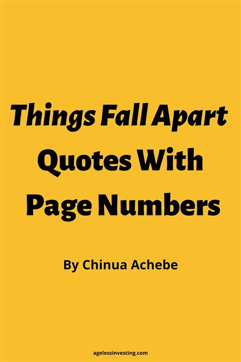 50 Things Fall Apart Quotes With Page Numbers | Ageless Investing