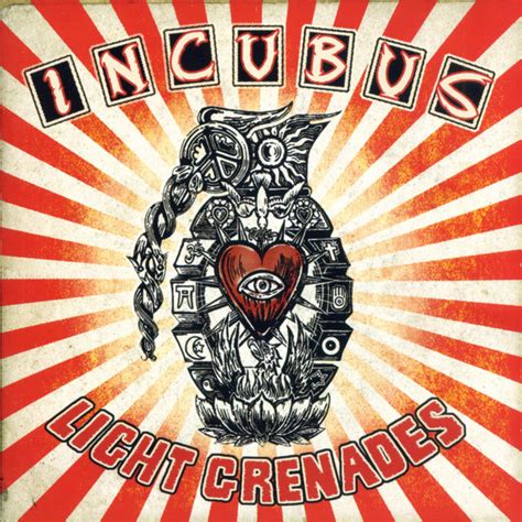 Incubus - Light Grenades | Releases | Discogs