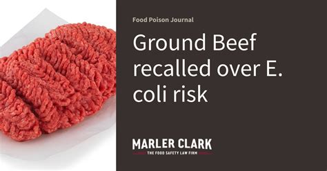 Ground Beef recalled over E. coli risk | Food Poison Journal