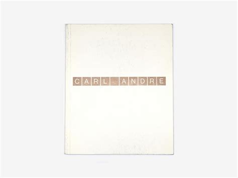 Carl Andre: Sculpture 1959–1978. Whitechapel Art Gallery, London, 1978 — Room & Book Buy art ...