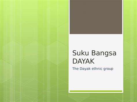 (PPT) Suku Bangsa DAYAK The Dayak ethnic group. Rumah Adat Indonesia In ...