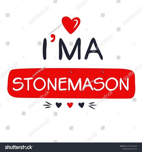 Im Stonemason Lettering Design Can Be Stock Vector (Royalty Free) 2219131001 | Shutterstock