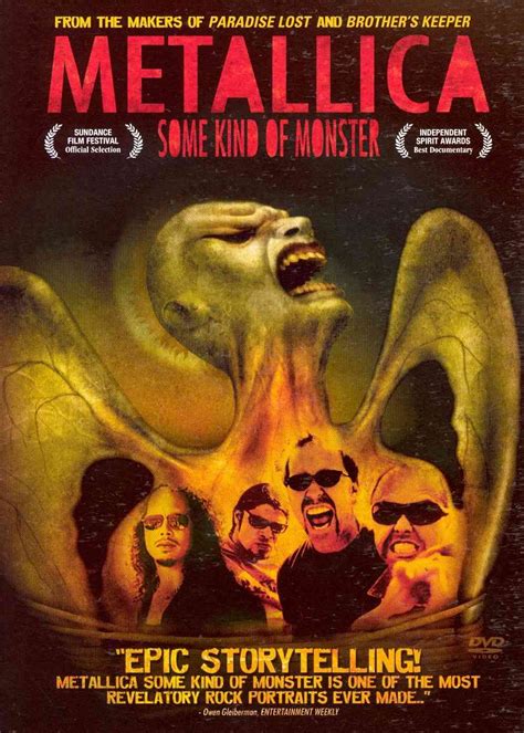 Directed by Joe Berlinger and Bruce Sinofsky, SOME KIND OF MONSTER ...