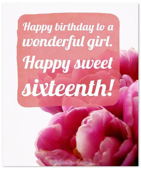 Sweet Sixteen Birthday Messages - Adorable Happy 16th Birthday Wishes