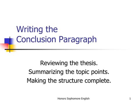 PPT - Writing the Conclusion Paragraph PowerPoint Presentation, free download - ID:6572794