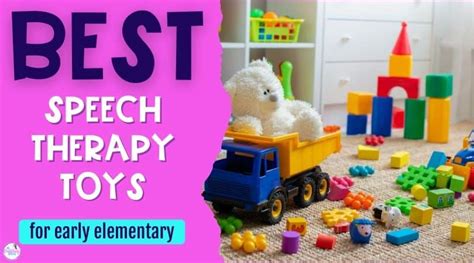 Best Speech Therapy Toys for Early Elementary - thedabblingspeechie