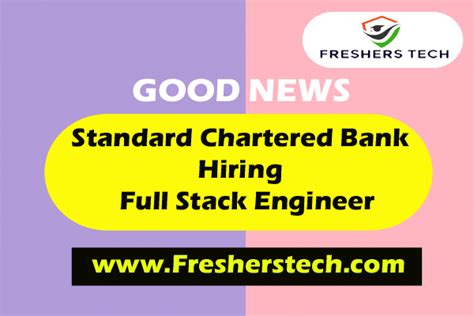 Standard Chartered Off Campus Careers 2022 Hiring Full Stack Engineer