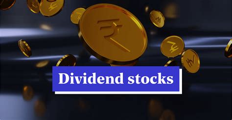 Dividend Stocks: Definition, Yield, Types, & Examples