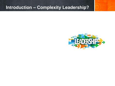 SOLUTION: Complexity leadership presentation - Studypool