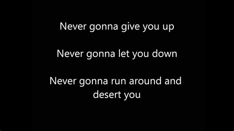 Rick Astley- Never Gonna Give You Up (Lyrics) - YouTube