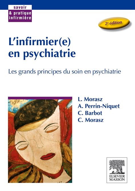 L'infirmier(e) en psychiatrie | Elsevier Masson