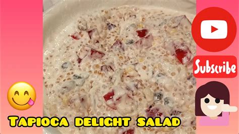 My Homemade Recipe: Tapioca Delight Salad - YouTube