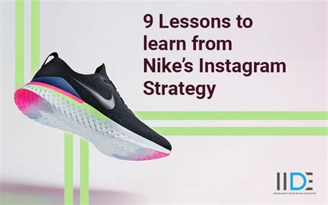 Instagram Lessons You Can Learn From Nike Instagram Strategy