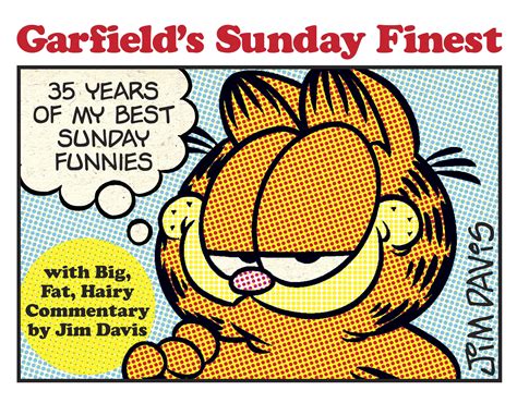 Garfield's Sunday Finest : 35 Years of My Best Sunday Funnies - Walmart.com - Walmart.com