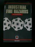 Industrial Fire Hazards Handbook: Books - Amazon.ca