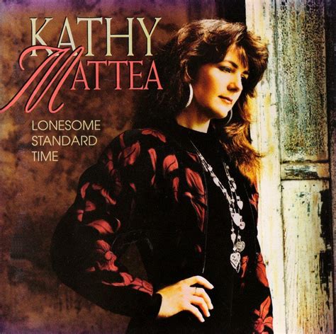 Kathy Mattea - Lonesome Standard Time (1992) - SoftArchive