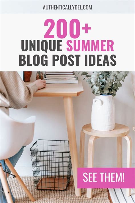 200+ Summer Blog Post Ideas for All Bloggers