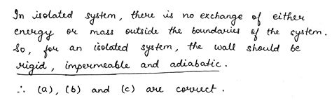 For an isolated system, the wall/boundary separating the system from surrounding must be