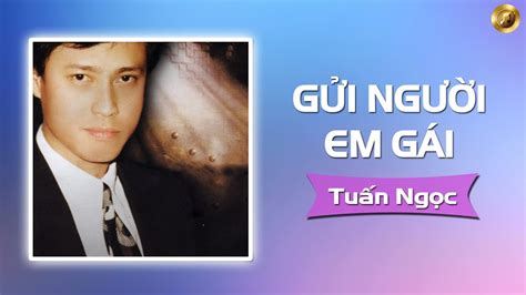 Goi nguoi em gai (Tuan Ngoc collection) - CS Tuan Ngoc, NS Tu Linh & NS doan chuan | Shazam