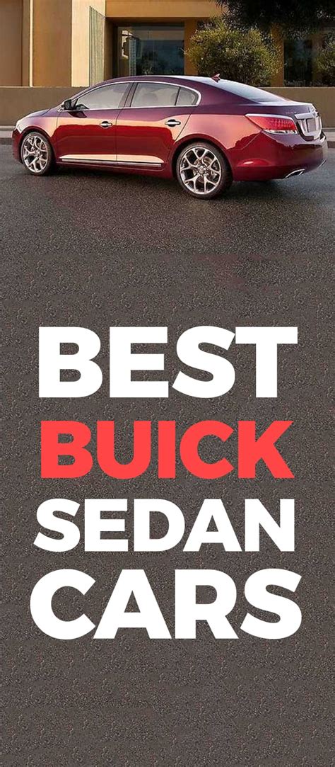 Best Buick Sedan Cars ( All Luxury Sedan Models)